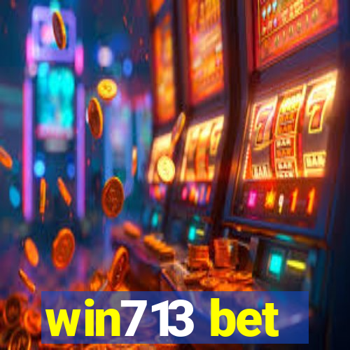 win713 bet